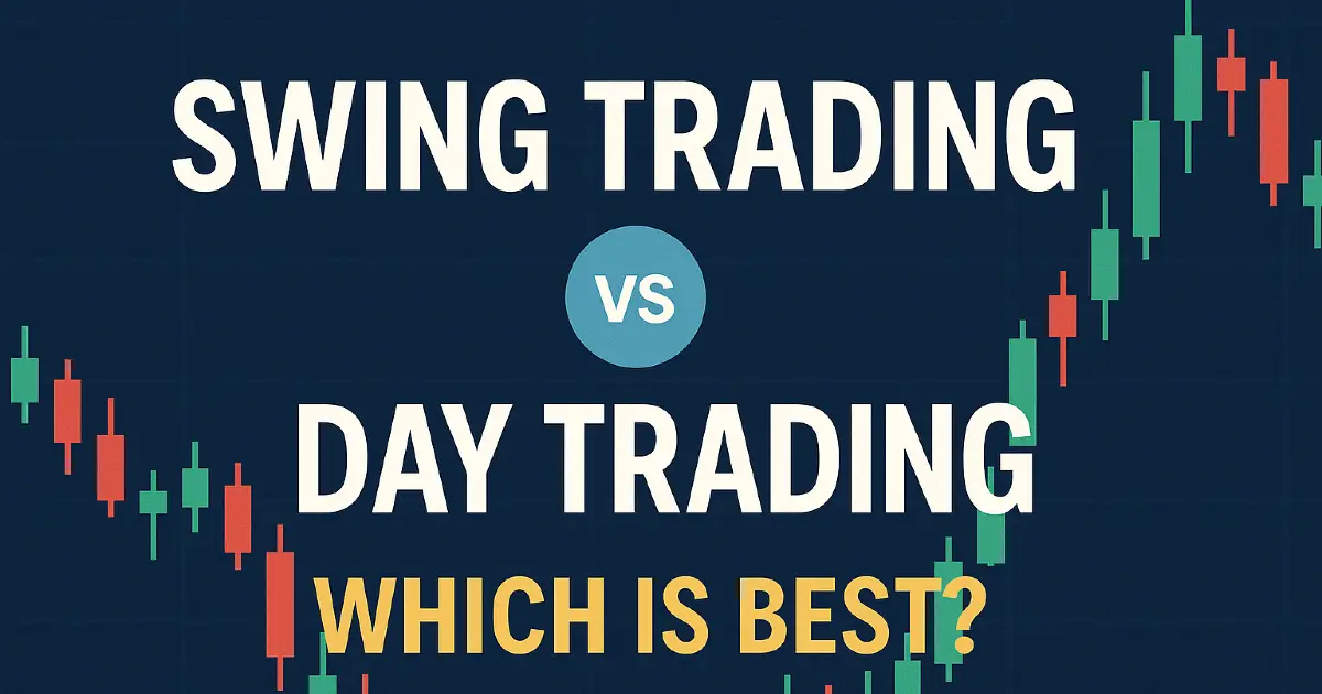 Read more about the article Which is Best Swing or Day Trading?