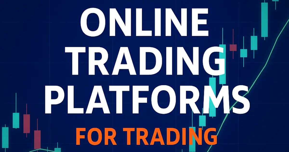 Read more about the article Best 7 Trading Platforms for Trader